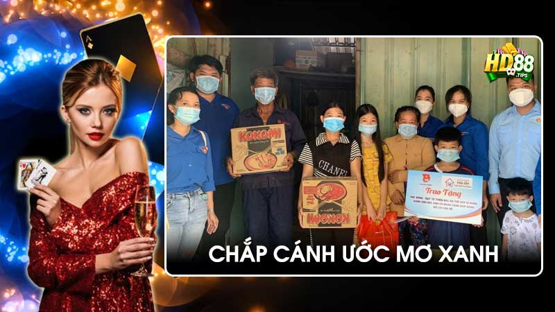 Từ thiện cùng HD88 gieo mầm hi vọng, chắp cánh ước mơ xanh