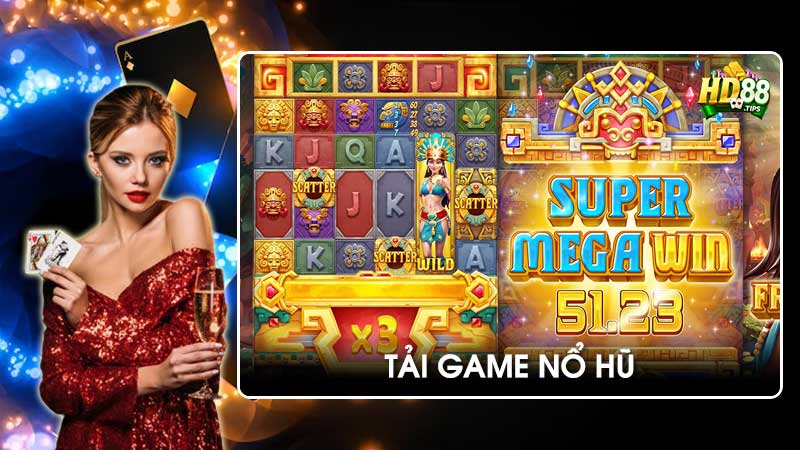 Tải game nổ hũ